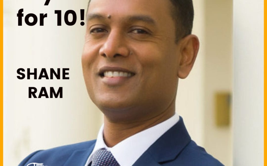 3: Shane Ram | Why Go for 10!