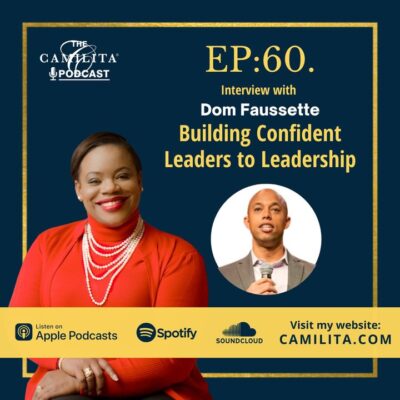 60: Dom Faussette | Building Confident Leaders to Leadership