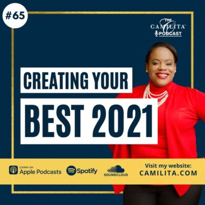 65: Camilita Nuttall | Creating Your Best 2021
