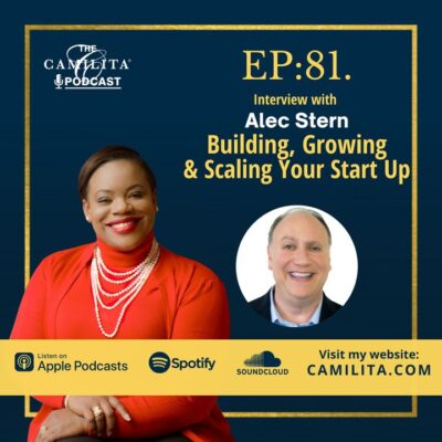 81: Alec Stern | Building, Growing and Scaling Your Start Up