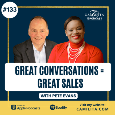 133: Pete Evans | Great Conversations = Great Sales
